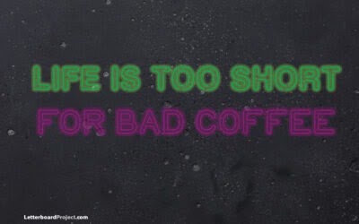 Life is too short