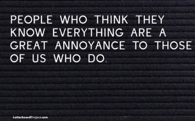 People who think they know everything