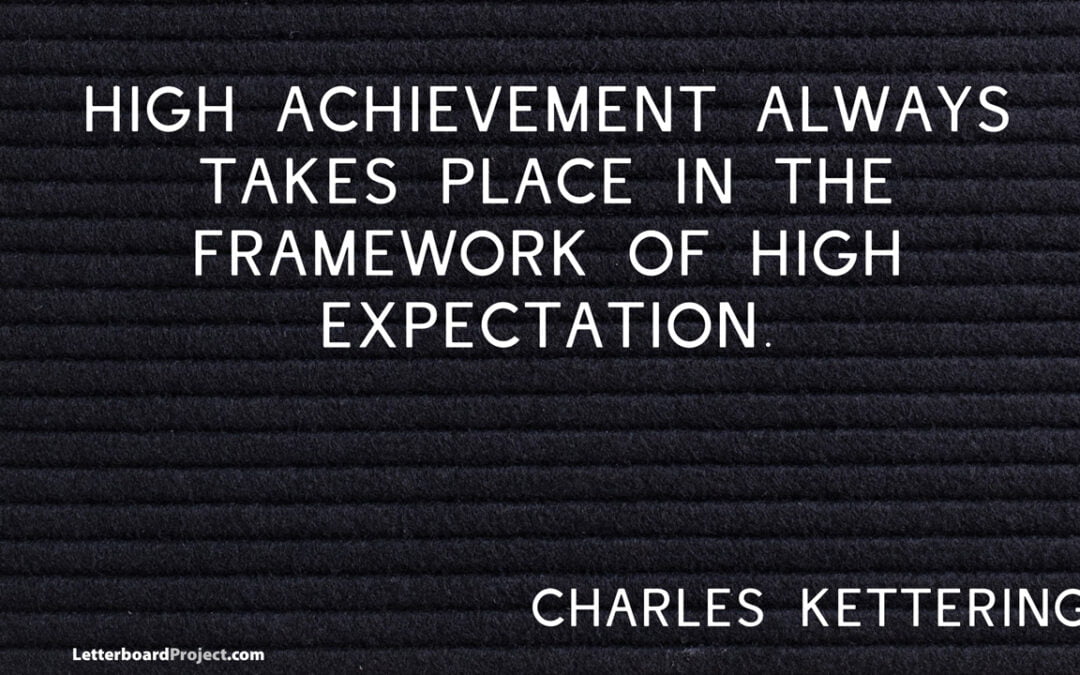 Framework of high expectation