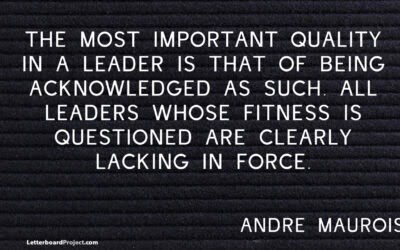 What is the most important quality in a leader?